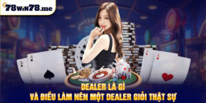 dealer là gì