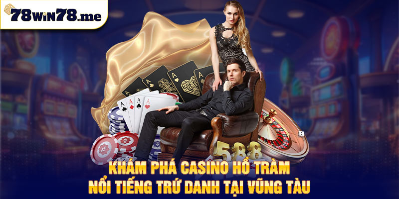 casino hồ tràm