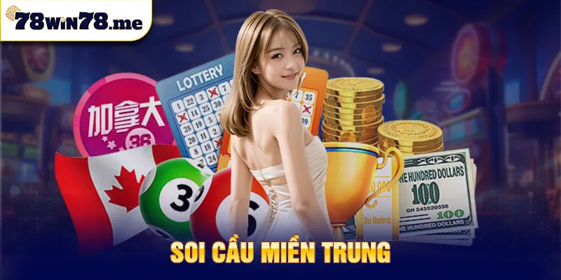 soi cầu miền Trung